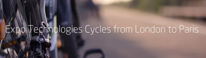 Expo Technologies Cycles from London to Paris